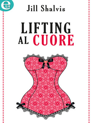 cover image of Lifting al cuore